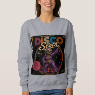 Sloth Disco Diva Sweatshirt