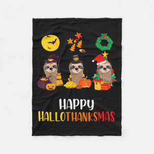 Sloth Halloween Christmas Happy Hallothanksmas Tha Fleece Blanket
