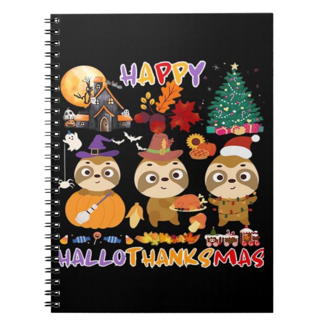 Sloth Happy Hallothanksmas Funny Halloween Thanksg Notebook (Front)