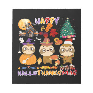 Sloth Happy Hallothanksmas Funny Halloween Thanksg Notepad