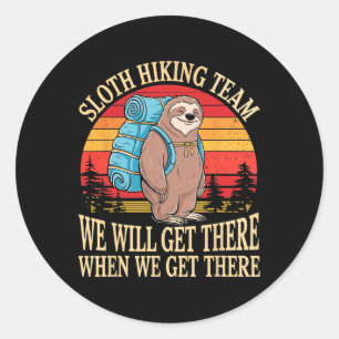 Sloth Hiking Team Adventure Nature Outdoors Hiking Classic Round Sticker