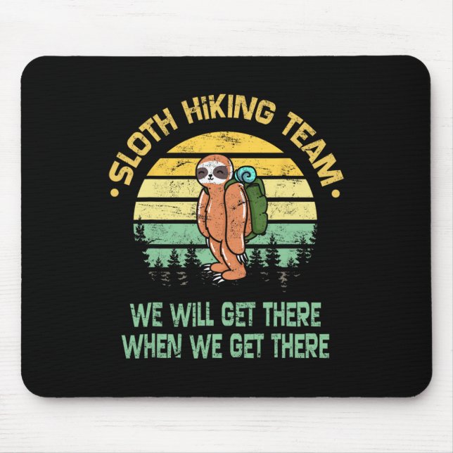 Sloth Hiking Team Hiker Camper Funny Retro  Mouse Pad (Front)