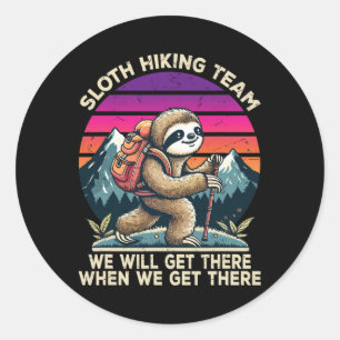 Sloth Hiking Team Hiking Gifts Men Women Kids Funn Classic Round Sticker