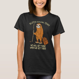 Sloth Hiking Team Hiking Group T-Shirt