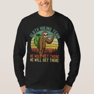 Sloth Hiking Team Women Men Sloth Hiking Team 2 T-Shirt