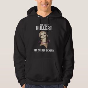 Sloth Hullern Sport Sweet Sloths Huller Hoodie