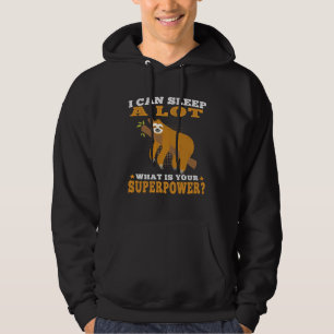Sloth i can sleep a lot lazy Sloths Hoodie
