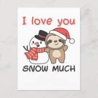 Sloth I Love You Snow Much Snowman Pun
