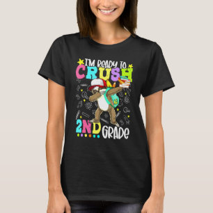 Sloth Im Ready To Crush 2nd Grade T-Shirt