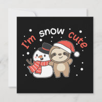 Sloth I'm Snow Cute Snowman Snow Pun Invitation