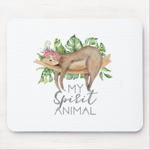 Sloth Is My Spirit Animal Gift For Sloth Lover Mouse Pad