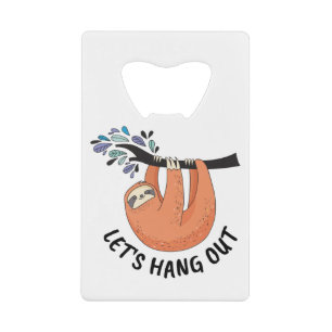 Sloth Let's hang out
