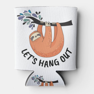 Sloth Let's hang out Can Cooler