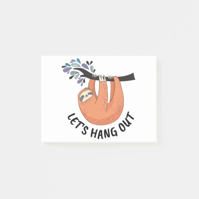 Sloth Let's hang out Post-it Notes (Front)