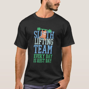 Sloth Lifting Team For Gym And Fitness 1 T-Shirt