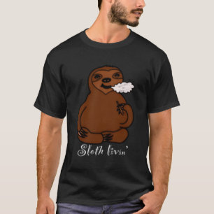 Sloth Livin T-Shirt