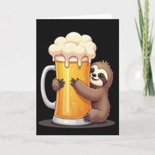 Sloth Loves Beer Funny Card