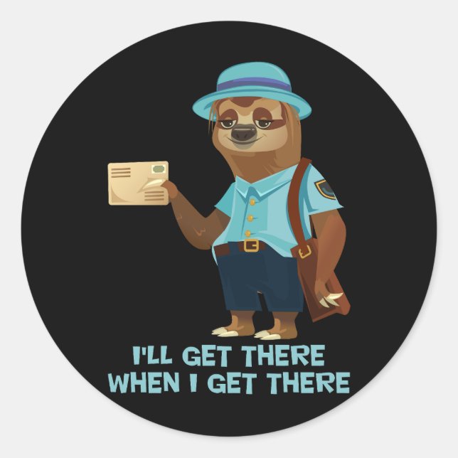 Sloth Mailman Funny And Rude Mailman Postal Worker Classic Round Sticker (Front)