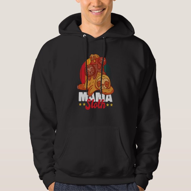 Sloth Mama for Sloth Hoodie (Front)