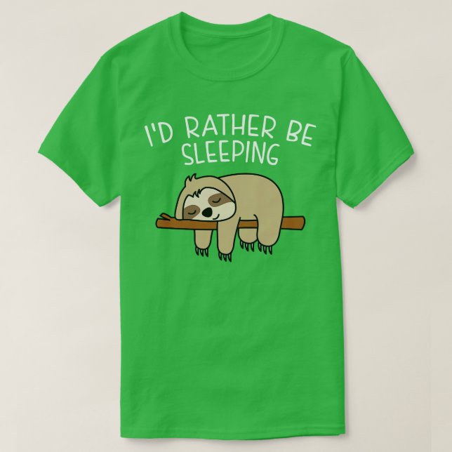 Sloth Mask Id Rather Be Sleeping T-Shirt (Design Front)
