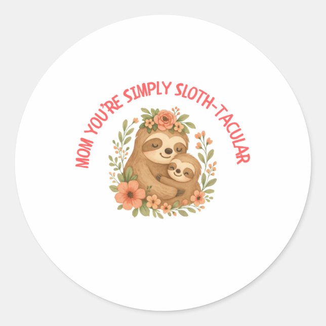 Sloth Mum Mother's Day Classic Round Sticker (Front)