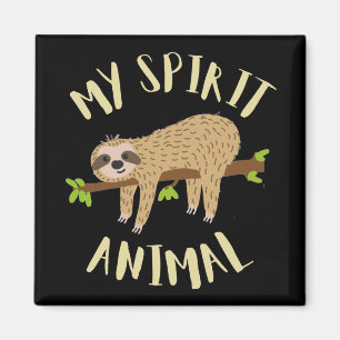 sloth my spirit animal magnet