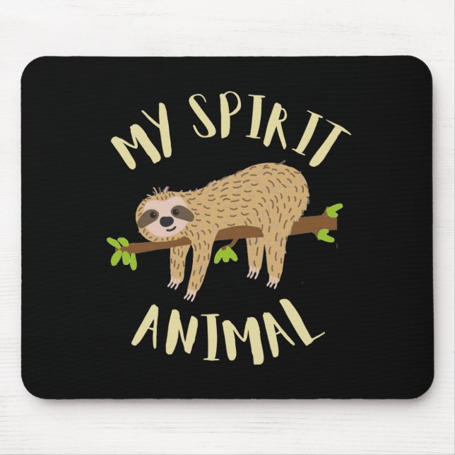 sloth my spirit animal mouse pad (Front)