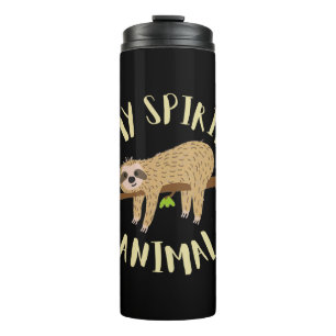 sloth my spirit animal thermal tumbler