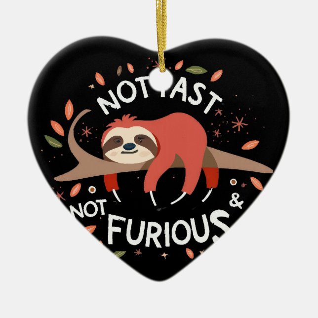 Sloth - Not Fast Not Furious Ceramic Tree Decoration (Front)