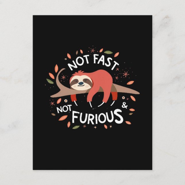 Sloth - Not Fast Not Furious Enclosure Card (Front)