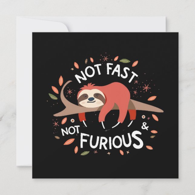 Sloth - Not Fast Not Furious Invitation (Front)
