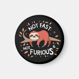 Sloth - Not Fast Not Furious Magnet