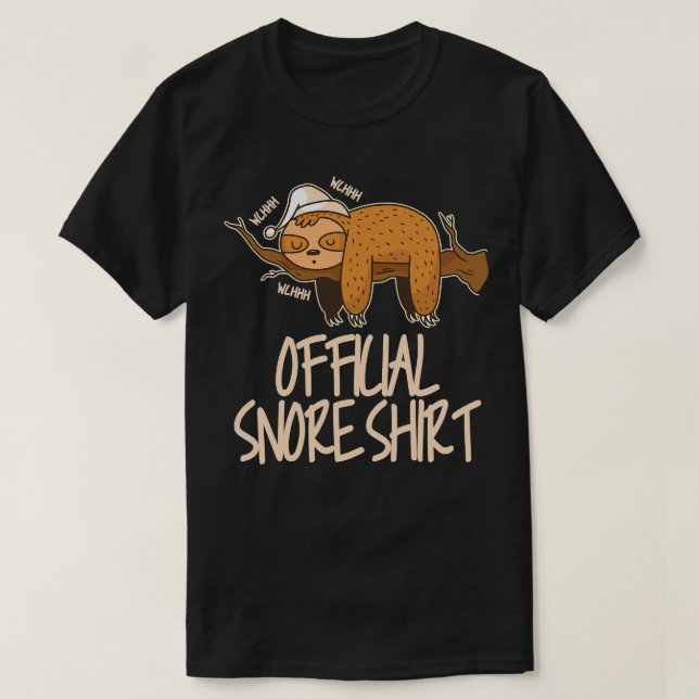 Sloth Official snore pyjamas sloth sleep snoring T-Shirt (Design Front)