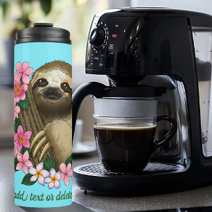 Sloth Pink Flowers Thermal Tumbler
