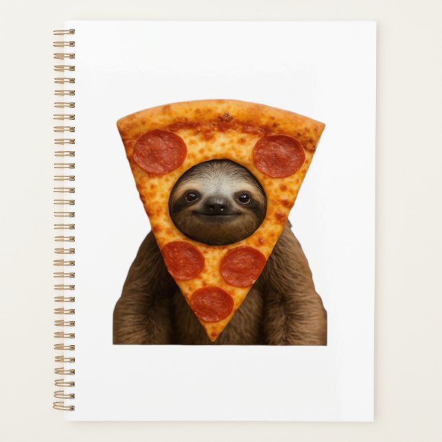 Sloth pizza funny weird prank meme cute happy chri planner (Front)