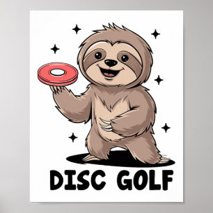 Sloth Playing Disc Golf Player Sports Athlete Game Poster