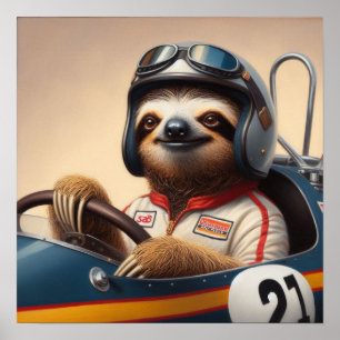Sloth Racecar Driver Poster