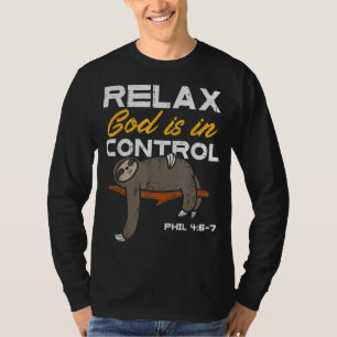 Sloth Relax God Is In Control Jesus Christian Men  T-Shirt