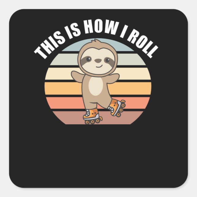 Sloth Roller Skates Funny Animals Roller Skate Square Sticker (Front)