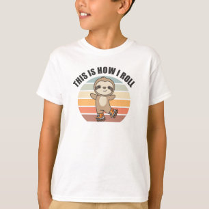 Sloth Roller Skates Funny Animals Roller Skate T-Shirt