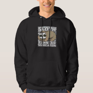 Sloth Runners Association Sleeping Animal Sloth R Hoodie