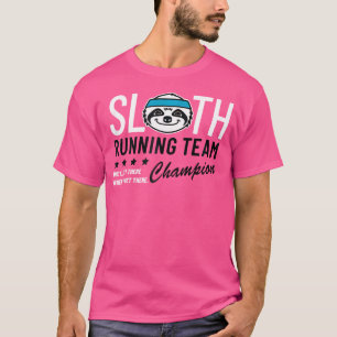 Sloth Running Team Champion T-Shirt