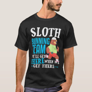 Sloth Running Team Funny Half Marathon 5k Runner F T-Shirt