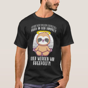 Sloth Saying Work Colleague Office Employee T-Shirt