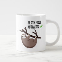 Sloth Says | Sloth Mode Activated