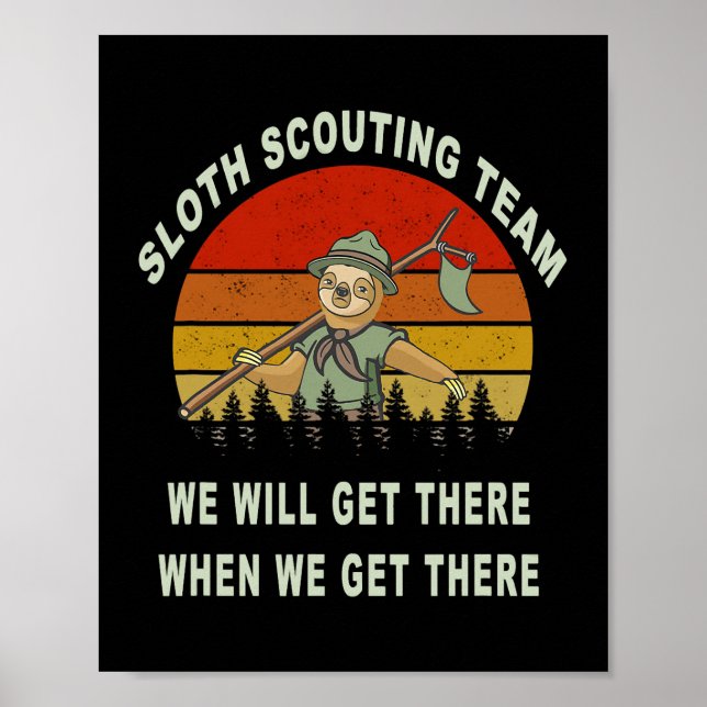 Sloth Scouting Team camping scout hiking gift vint Poster (Front)