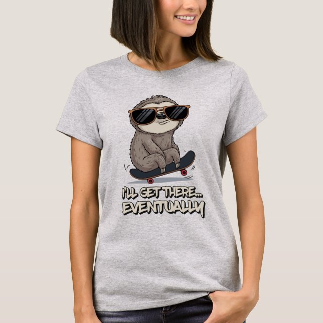 Sloth Skateboard Chill Vibes T-Shirt (Front)