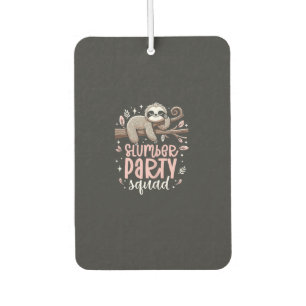 Sloth Slumber Party Squad Kids Girls Sleepover T-S Car Air Freshener