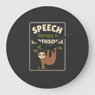 Sloth Speech Therapist Speech Therapy Pathology T- Large Clock
