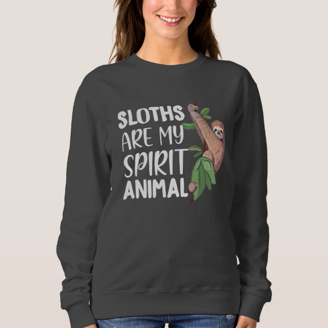 sloth spirit animal word art sweatshirt (Front)